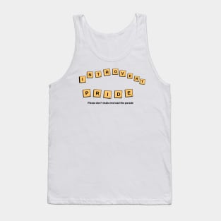 INTROVERT PRIDE! Tank Top